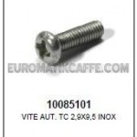 VITE AUT. 2,9X9,5 INOX PER RETINA SERBATOIO LAVAZZA EP 2100 - EP 95 INOX