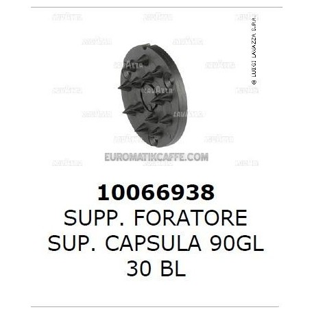 SUPPORTO FORATORE SUPERIORE CAPSULA 90GL30 BL LAVAZZA FIRMA LF 400 - LF 400 MILK